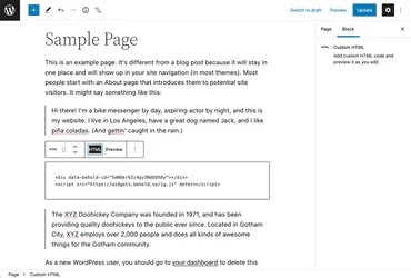 Paste your widget code into the Custom HTML block